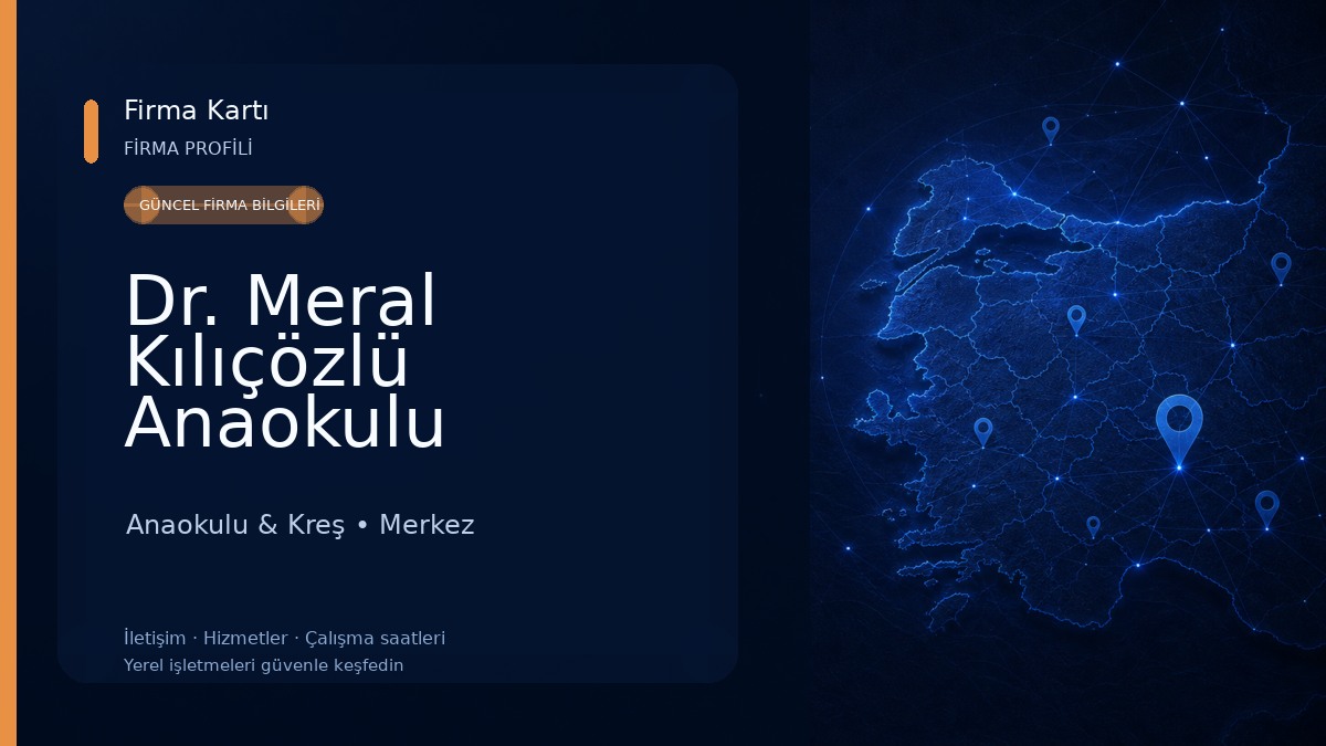 Dr. Meral Kılıçözlü Anaokulu