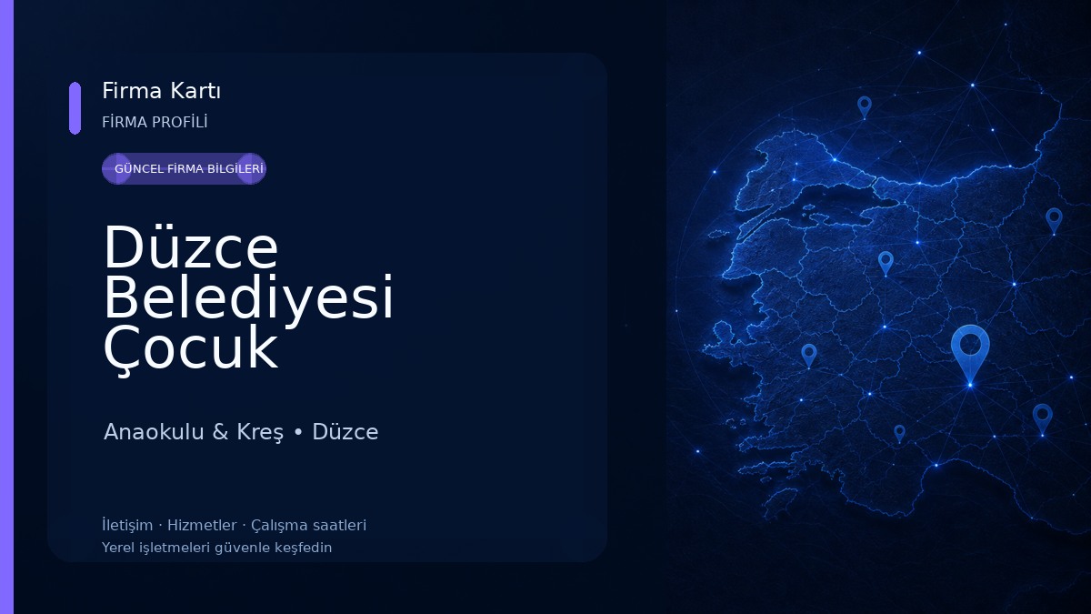 Düzce Belediyesi Çocuk Üniversitesi Anaokulu & Kreş