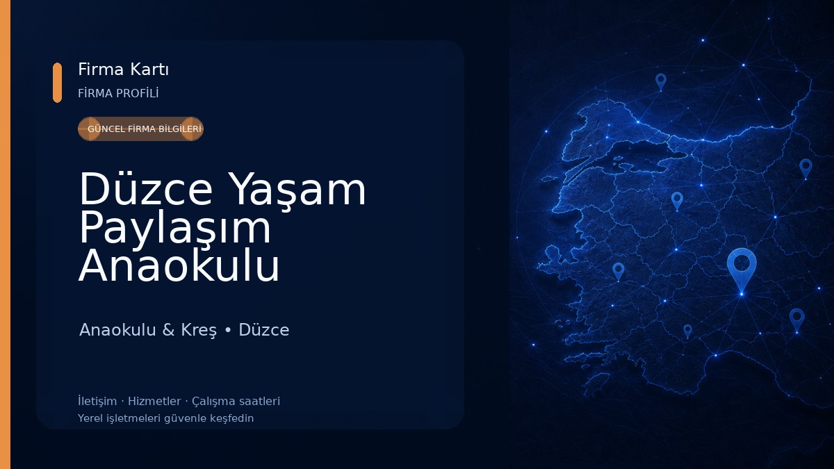 Düzce Yaşam Paylaşım Anaokulu Anaokulu & Kreş