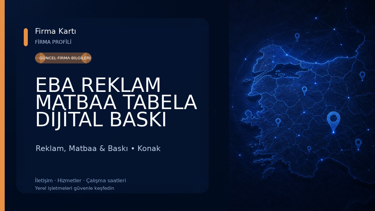 EBA REKLAM MATBAA TABELA DİJİTAL BASKI ACİL KAŞE SERİGRAFİ PROMOSYON HİZMETLERİ