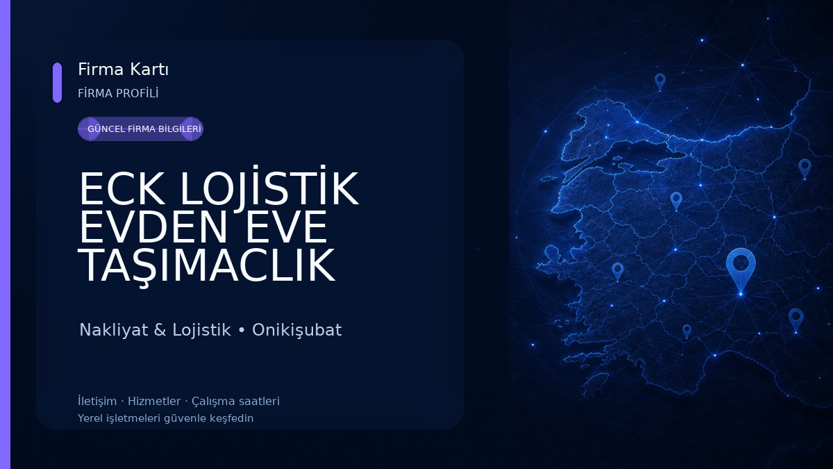 ECK LOJİSTİK EVDEN EVE TAŞIMACLIK Nakliyat & Lojistik