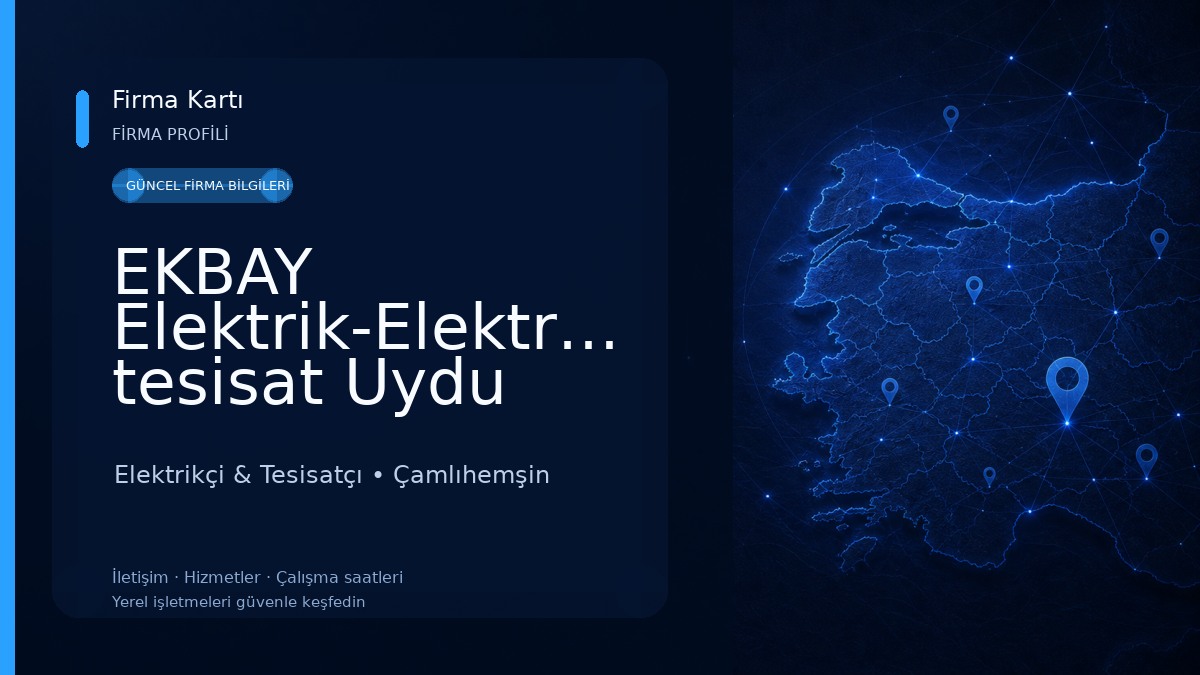 EKBAY Elektrik-Elektronik tesisat Uydu Çanak Merkezi Sistem Kamera Sistemleri Elektrikçi & Tesisatçı