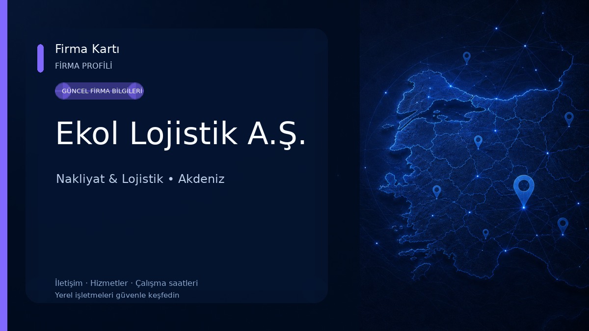 Ekol Lojistik A.Ş. Nakliyat & Lojistik