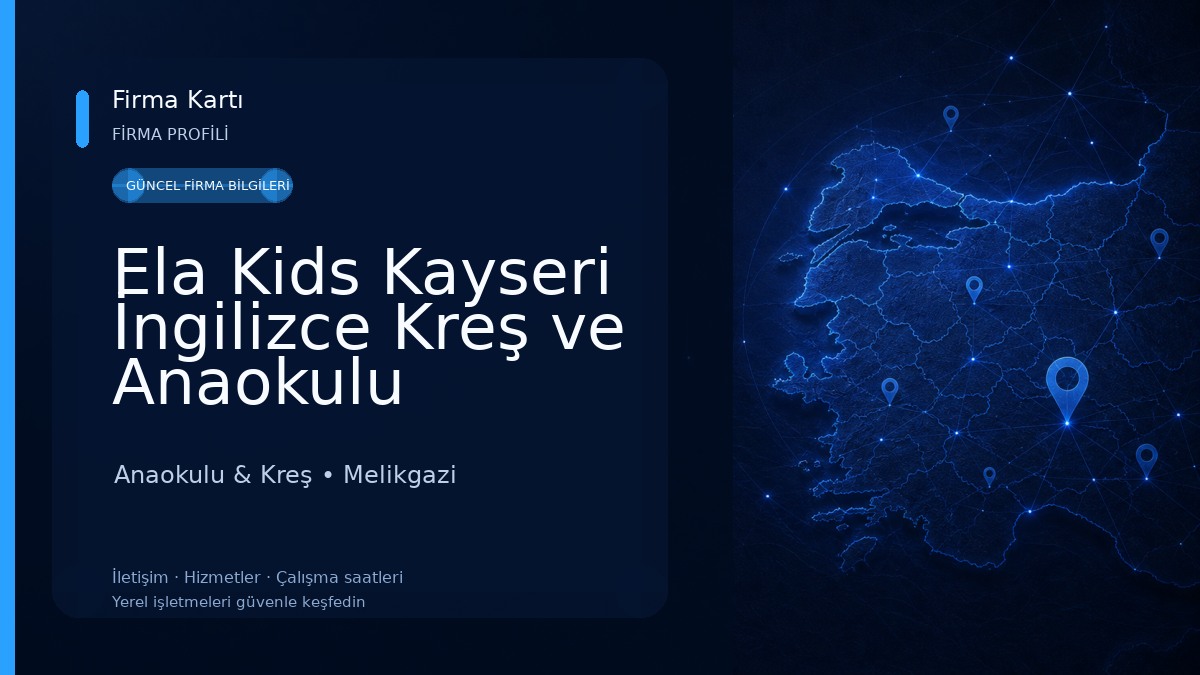 Ela Kids Kayseri İngilizce Kreş ve Anaokulu Anaokulu & Kreş