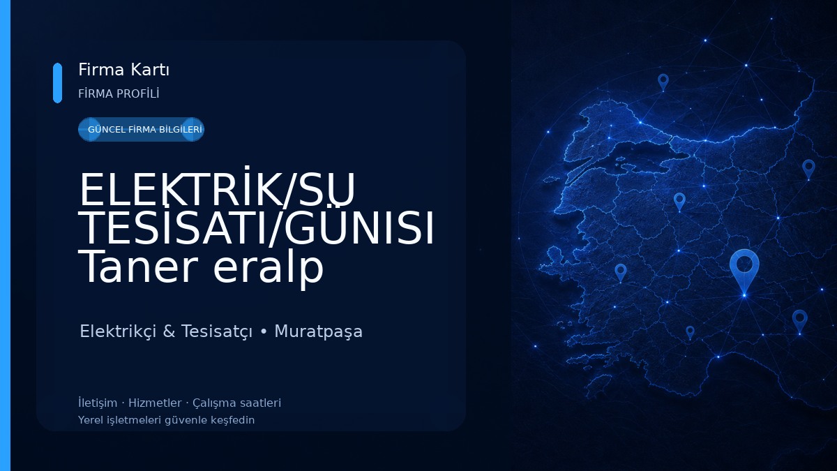 ELEKTRİK/SU TESİSATI/GÜNISI Taner eralp Elektrikçi & Tesisatçı