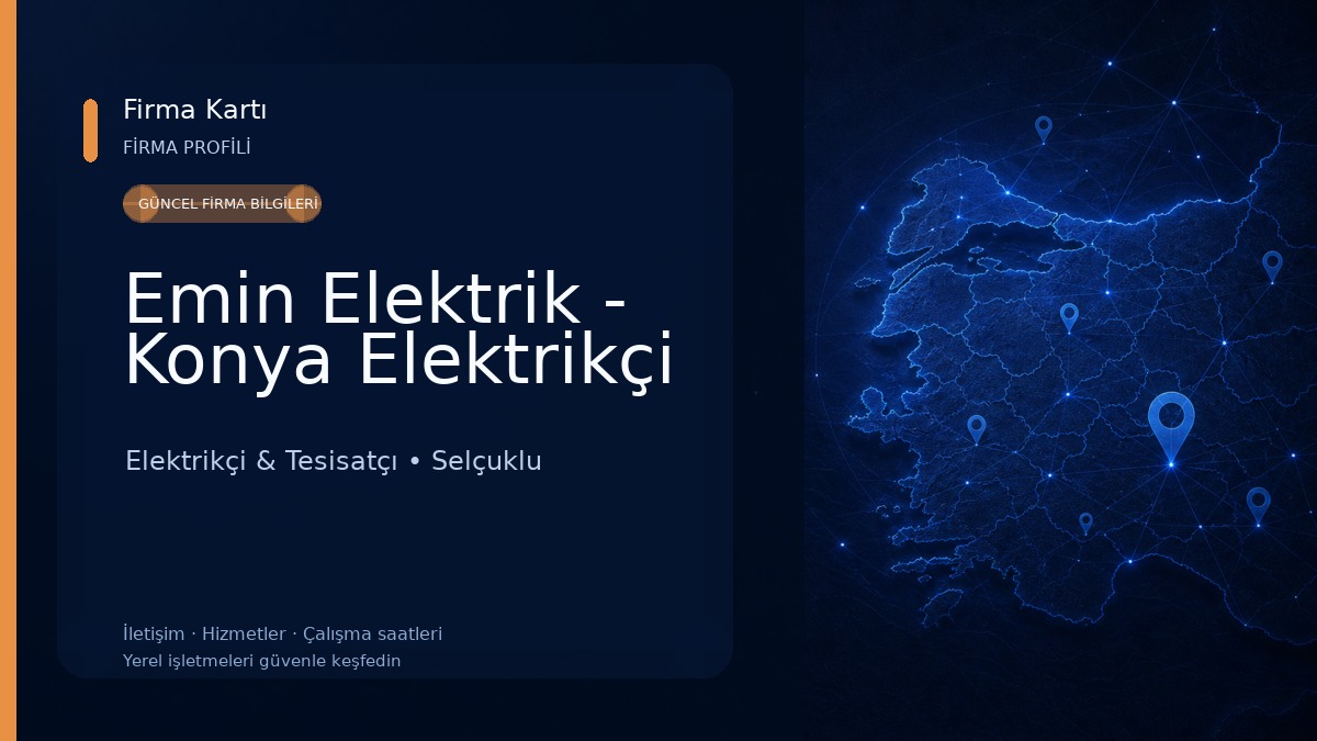 Emin Elektrik - Konya Elektrikçi Elektrikçi & Tesisatçı
