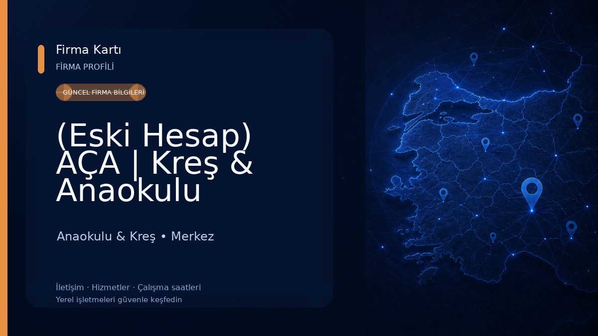(Eski Hesap) AÇA | Kreş & Anaokulu