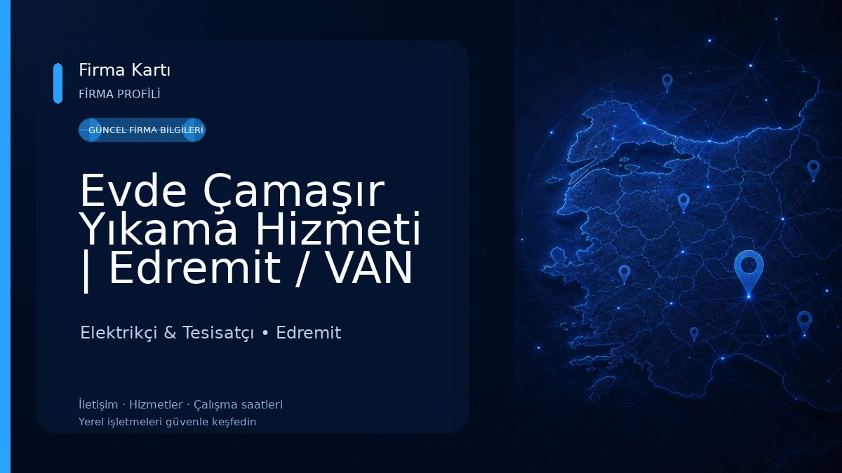 Evde Çamaşır Yıkama Hizmeti | Edremit / VAN Elektrikçi & Tesisatçı