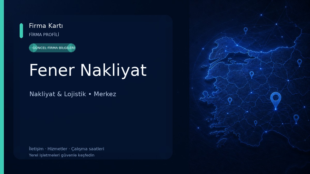 Fener Nakliyat Nakliyat & Lojistik
