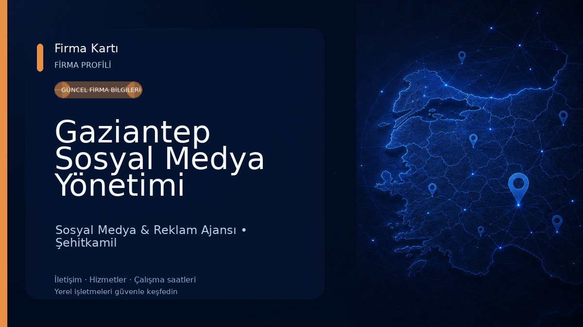 Gaziantep Sosyal Medya Yönetimi