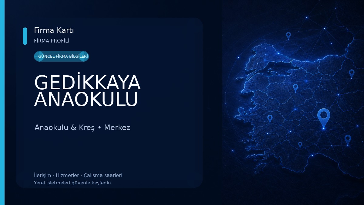 GEDİKKAYA ANAOKULU