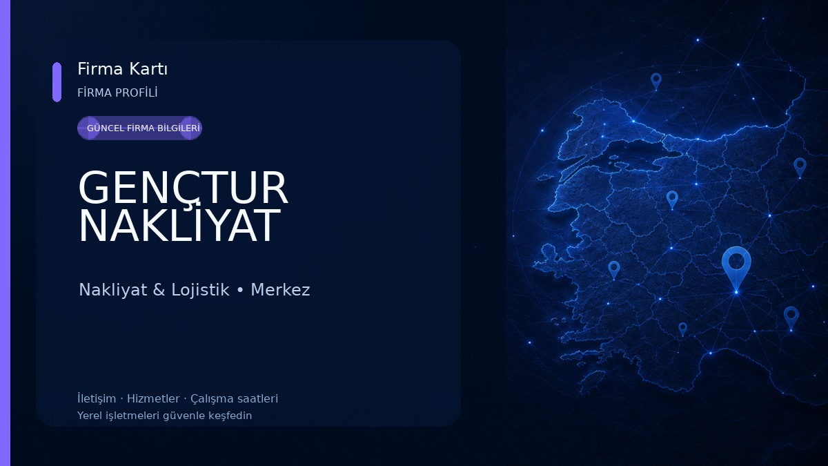 GENÇTUR NAKLİYAT Nakliyat & Lojistik