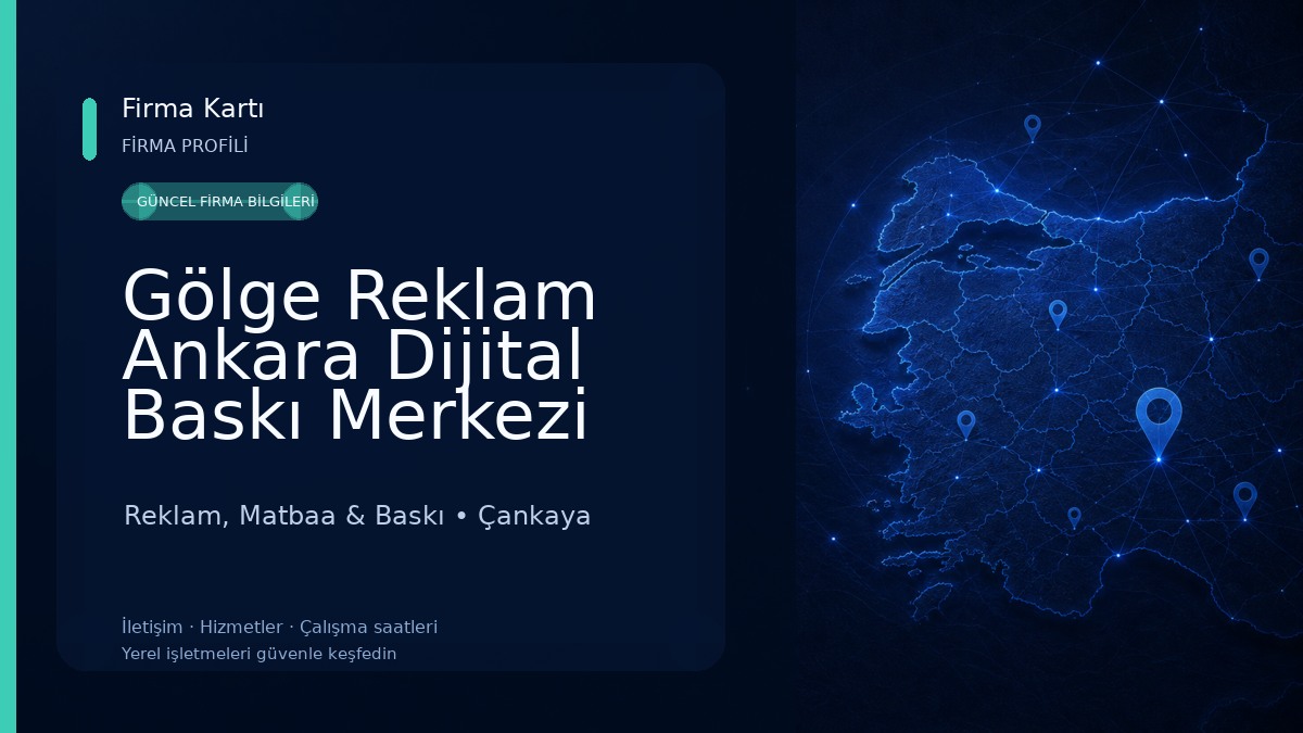 Gölge Reklam Ankara Dijital Baskı Merkezi