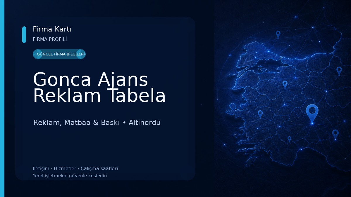 Gonca Ajans Reklam Tabela Reklam, Matbaa & Baskı