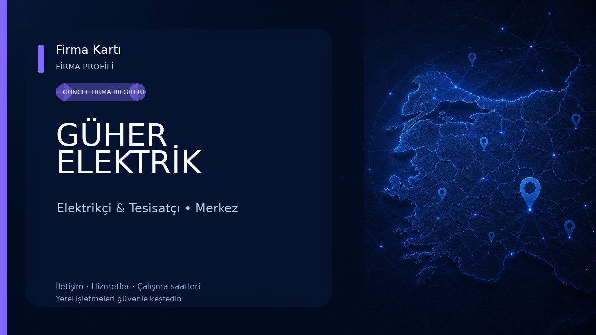GÜHER ELEKTRİK