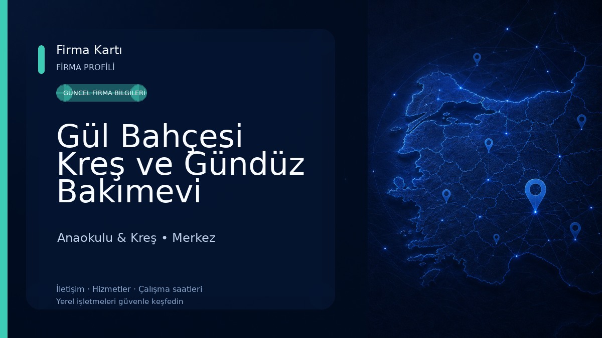 Gül Bahçesi Kreş ve Gündüz Bakımevi