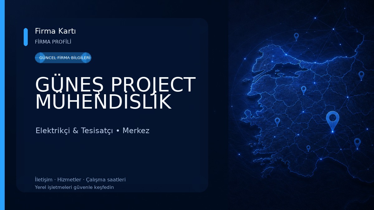 GÜNEŞ PROJECT MÜHENDİSLİK Elektrikçi & Tesisatçı