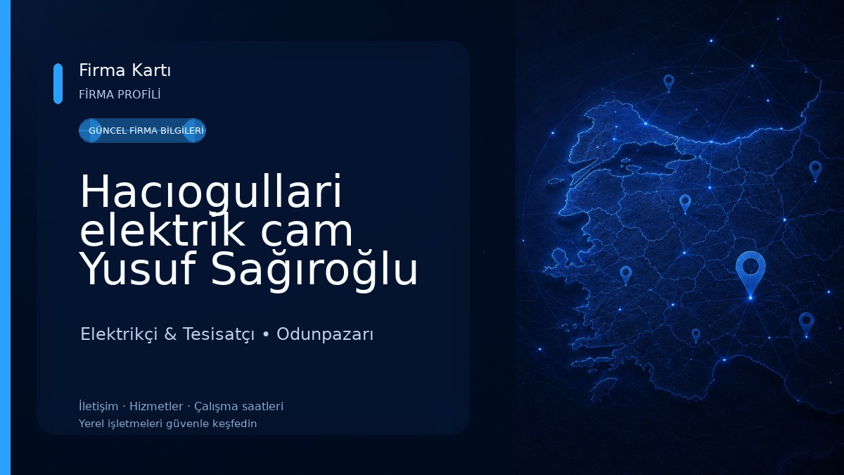 Hacıogullari elektrik cam Yusuf Sağıroğlu Elektrikçi & Tesisatçı