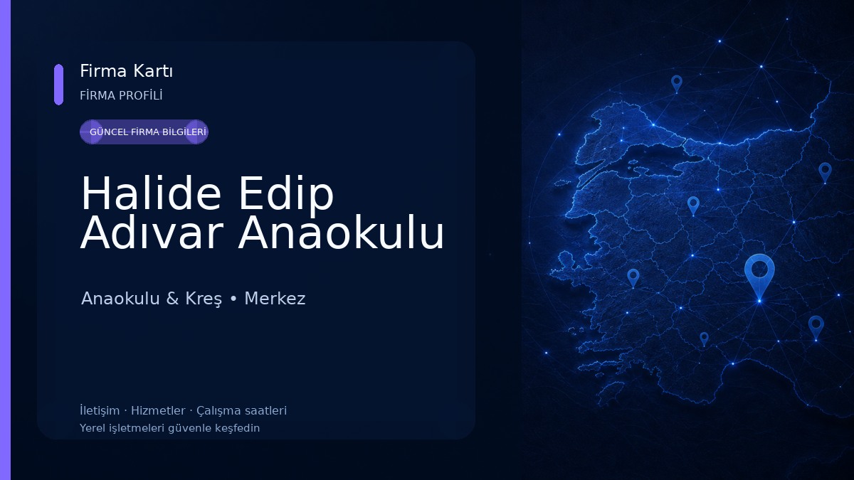 Halide Edip Adıvar Anaokulu Anaokulu & Kreş