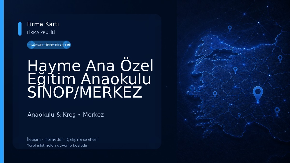 Hayme Ana Özel Eğitim Anaokulu SİNOP/MERKEZ