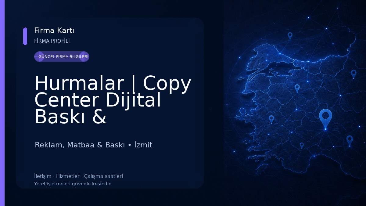 Hurmalar | Copy Center Dijital Baskı & Kopyalama Merkezi Reklam, Matbaa & Baskı