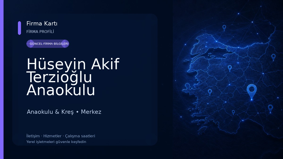 Hüseyin Akif Terzioğlu Anaokulu