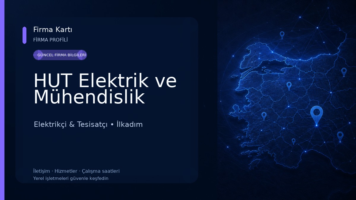 HUT Elektrik ve Mühendislik Elektrikçi & Tesisatçı