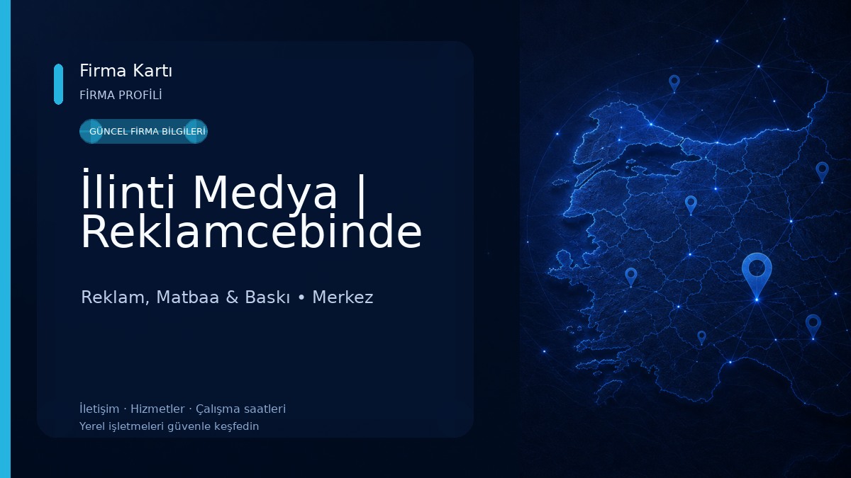 İlinti Medya | Reklamcebinde