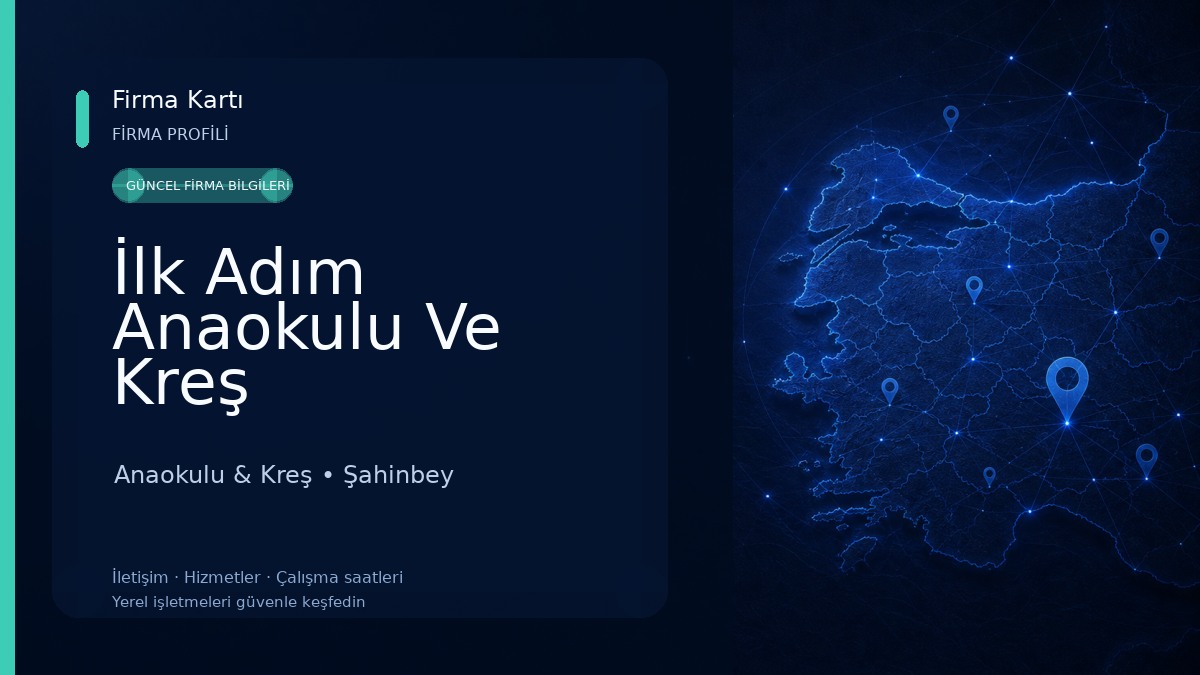 İlk Adım Anaokulu Ve Kreş
