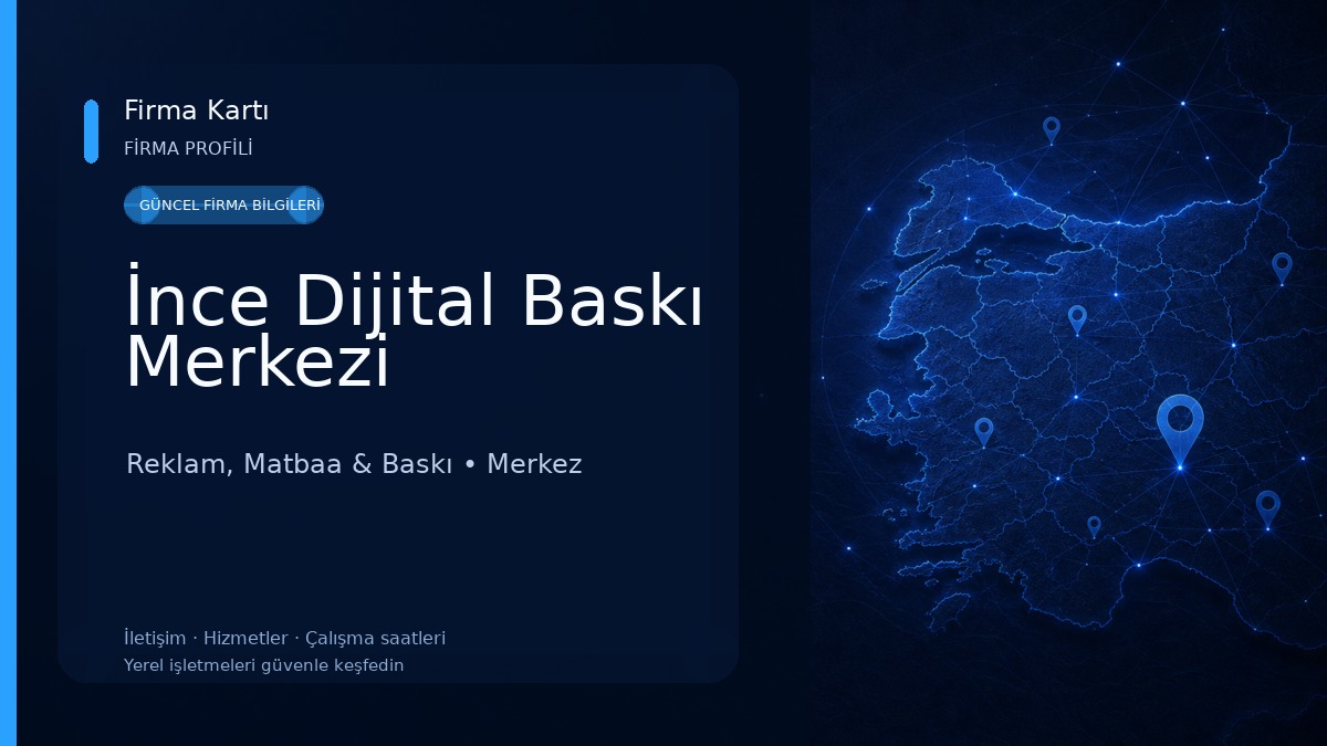 İnce Dijital Baskı Merkezi Reklam, Matbaa & Baskı