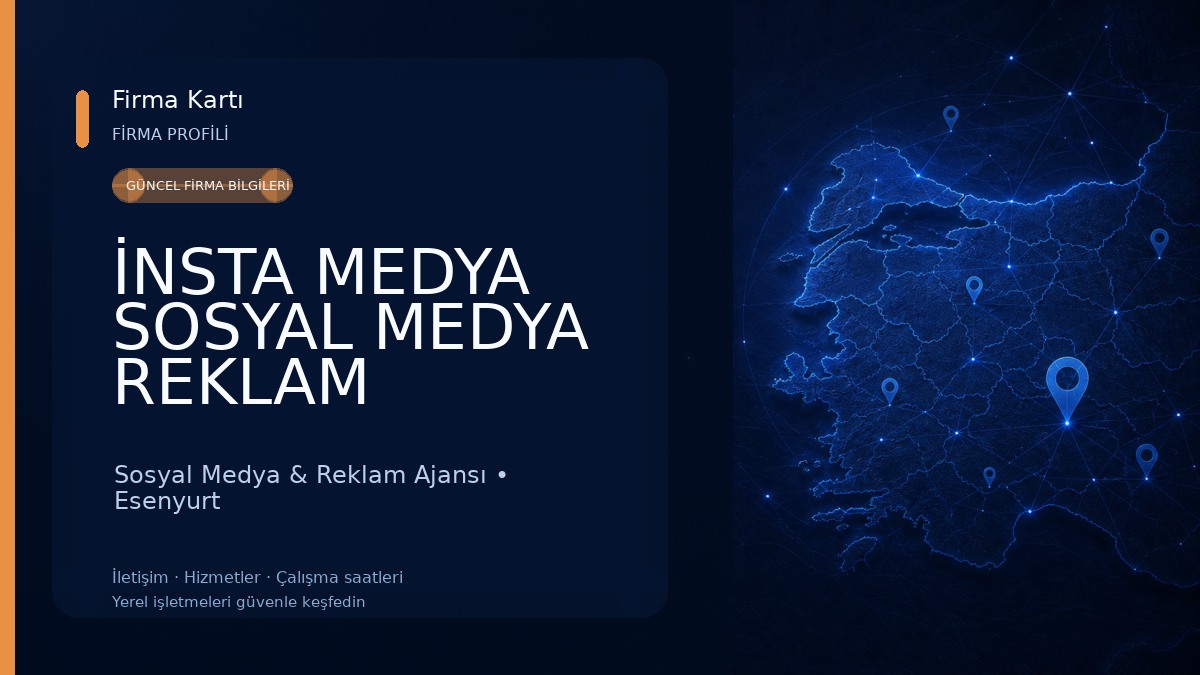 İNSTA MEDYA SOSYAL MEDYA REKLAM DANIŞMANLIĞI