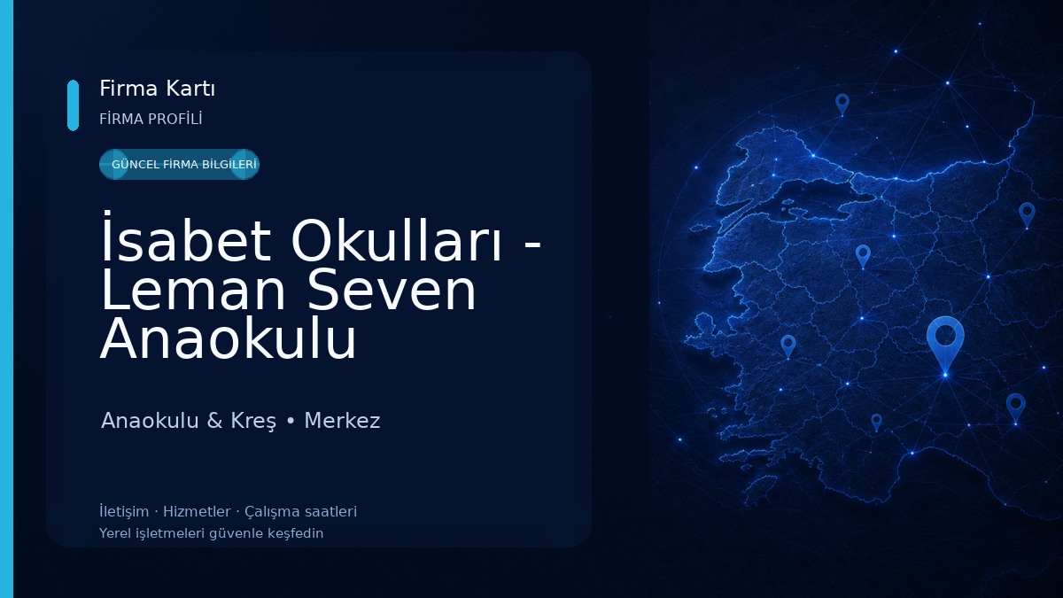 İsabet Okulları - Leman Seven Anaokulu Anaokulu & Kreş