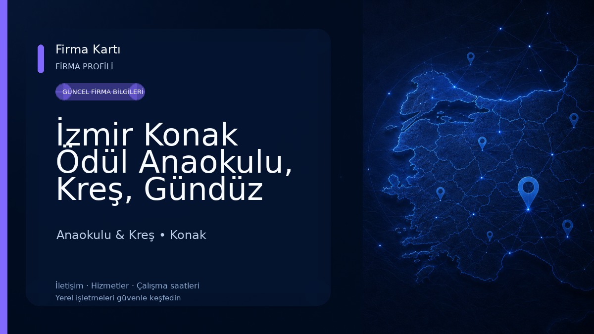 İzmir Konak Ödül Anaokulu, Kreş, Gündüz Bakım Evi Anaokulu & Kreş