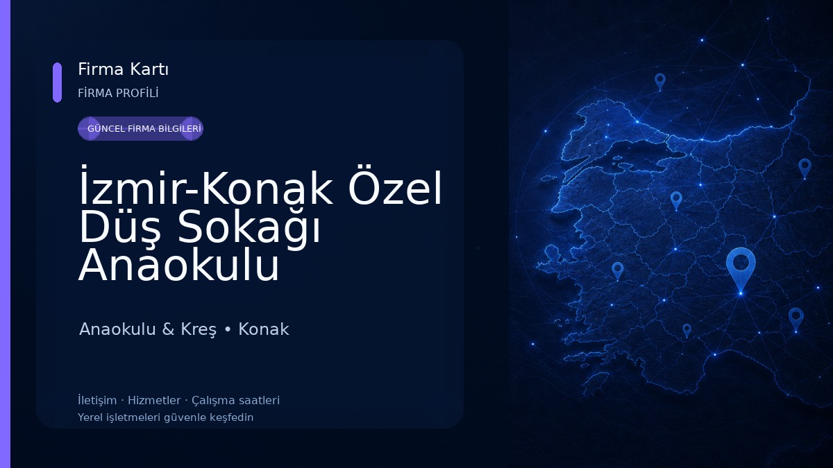 İzmir-Konak Özel Düş Sokağı Anaokulu