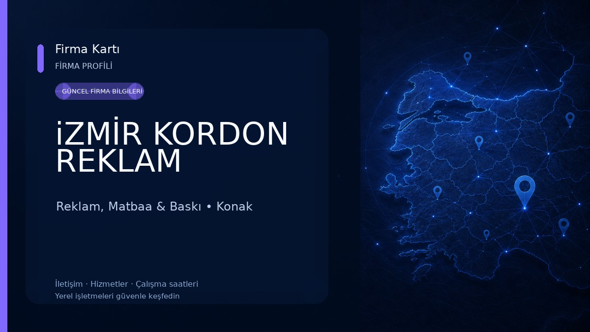 iZMİR KORDON REKLAM Reklam, Matbaa & Baskı