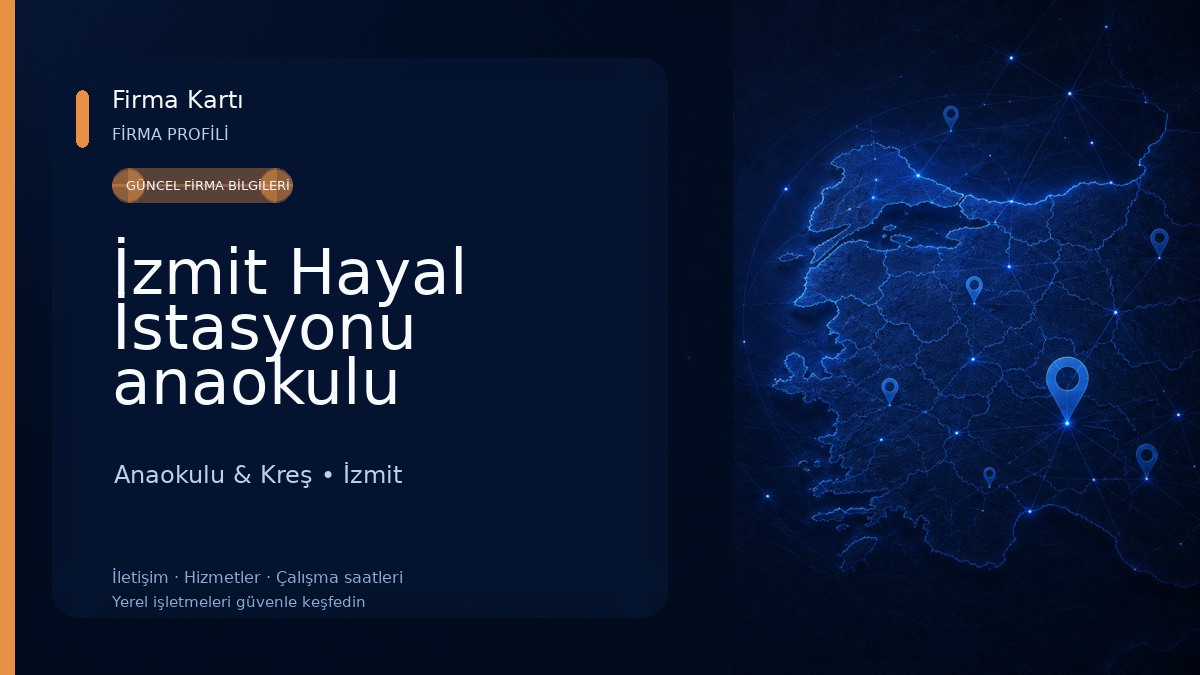 İzmit Hayal İstasyonu anaokulu