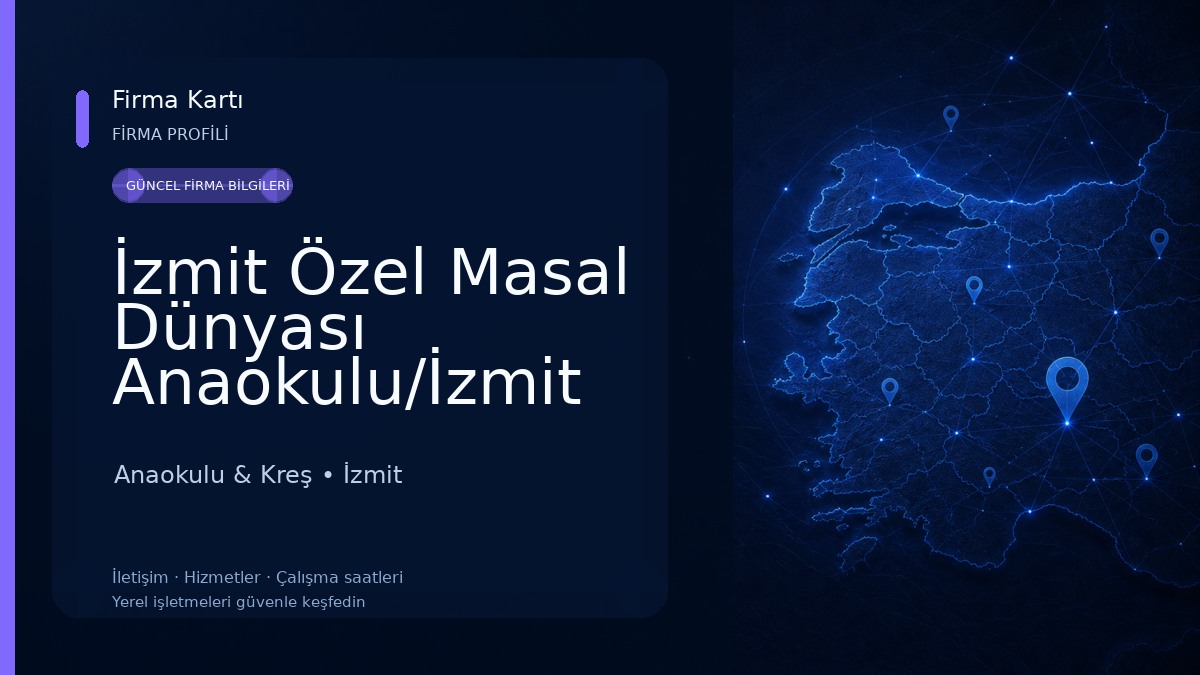 İzmit Özel Masal Dünyası Anaokulu/İzmit Kreş