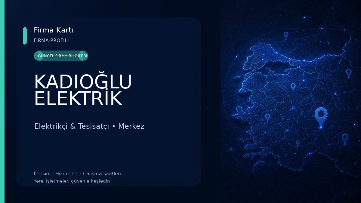KADIOĞLU ELEKTRİK Elektrikçi & Tesisatçı