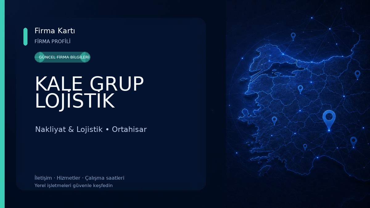 KALE GRUP LOJİSTİK Nakliyat & Lojistik