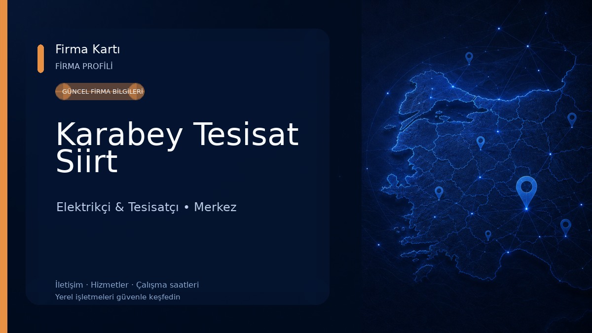 Karabey Tesisat Siirt Elektrikçi & Tesisatçı
