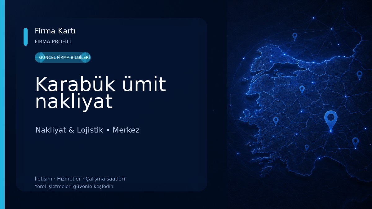 Karabük ümit nakliyat Nakliyat & Lojistik