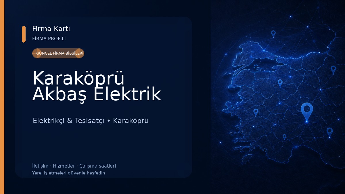 Karaköprü Akbaş Elektrik Elektrikçi & Tesisatçı