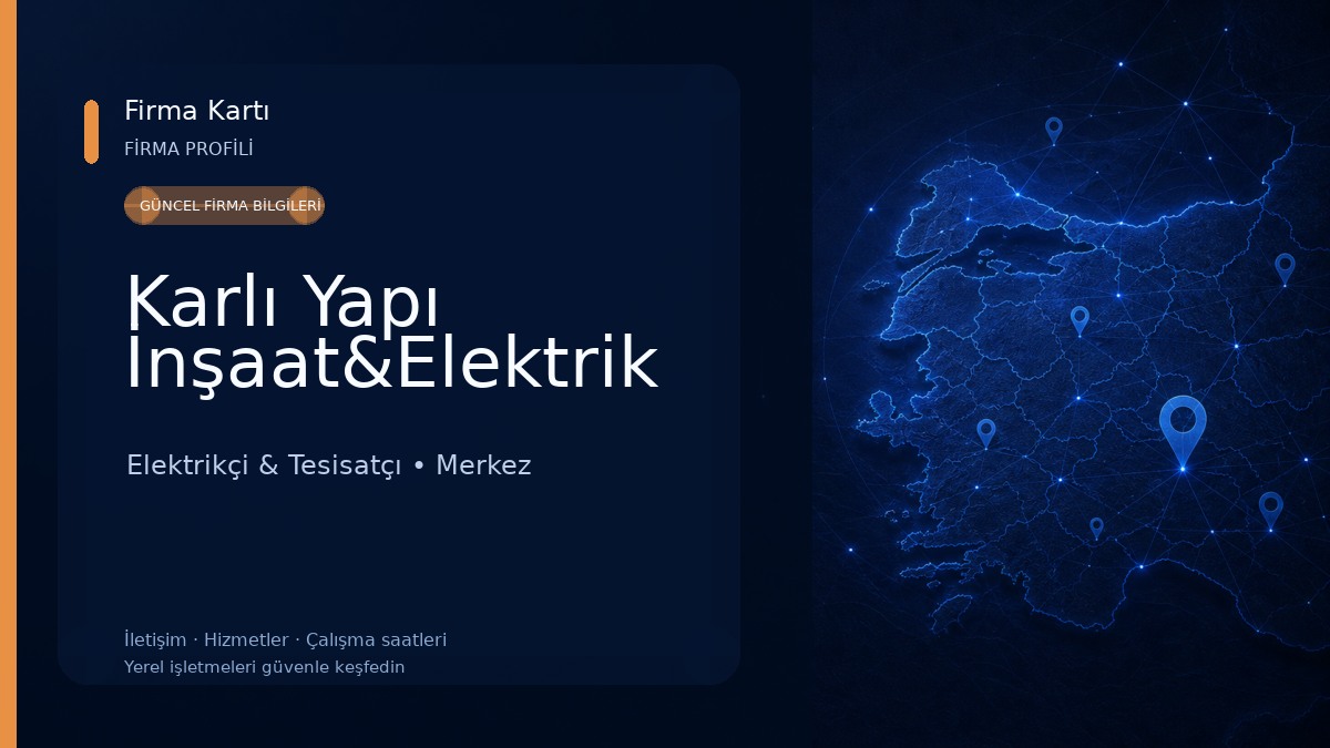 Karlı Yapı İnşaat&Elektrik