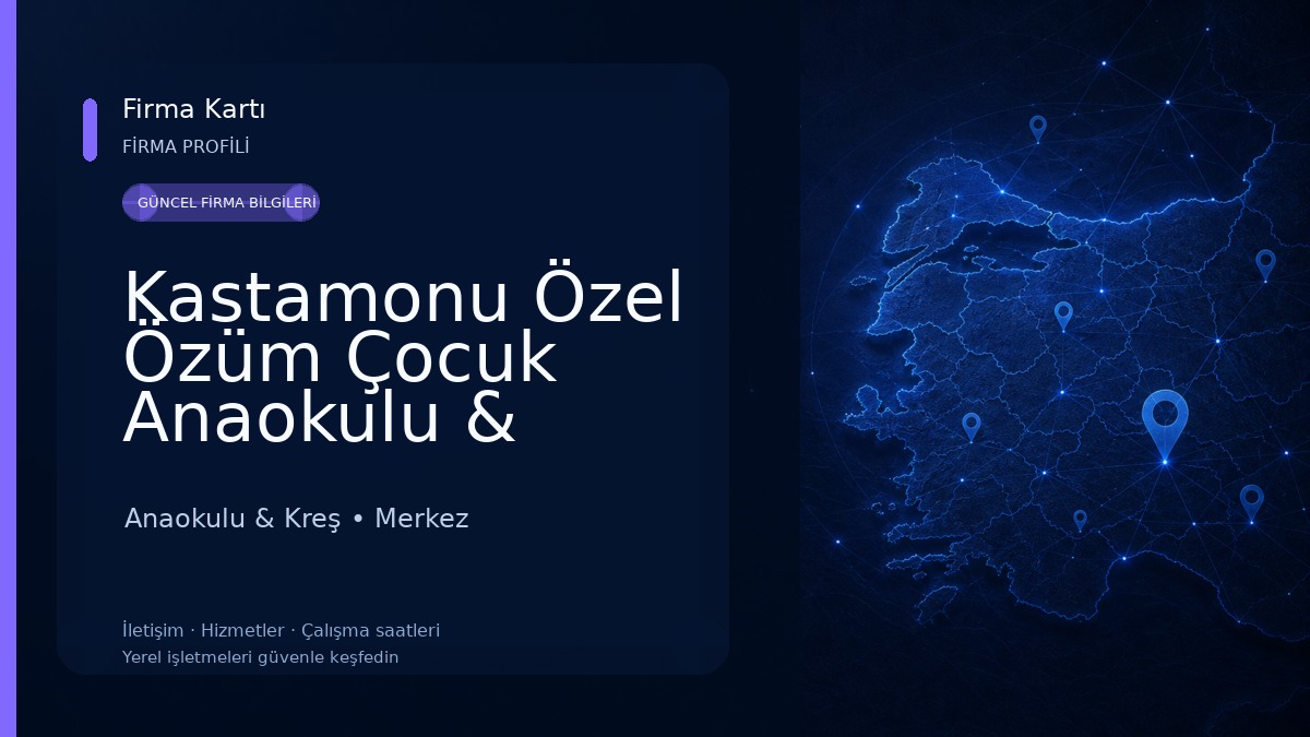 Kastamonu Özel Özüm Çocuk Anaokulu & Kastamonu Anaokulları & Özel Anaokulları & En İyi Anaokulu Anaokulu & Kreş