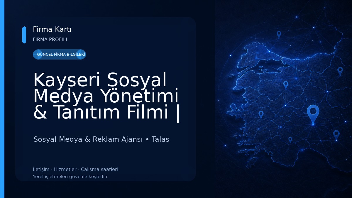 Kayseri Sosyal Medya Yönetimi & Tanıtım Filmi | 3İKİ1 Medya Sosyal Medya & Reklam Ajansı
