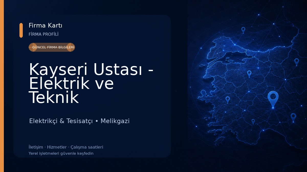 Kayseri Ustası - Elektrik ve Teknik Hizmetler
