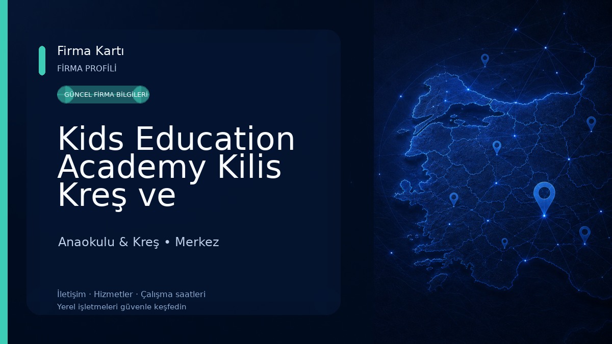 Kids Education Academy Kilis Kreş ve Anaokulu
