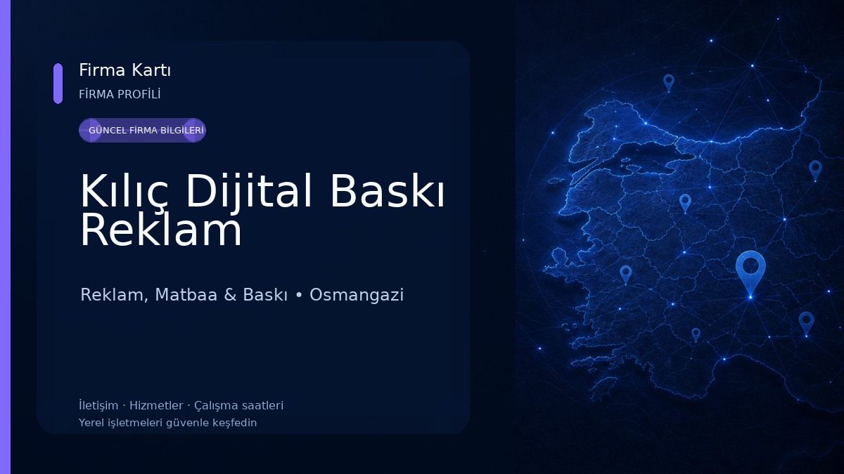 Kılıç Dijital Baskı Reklam