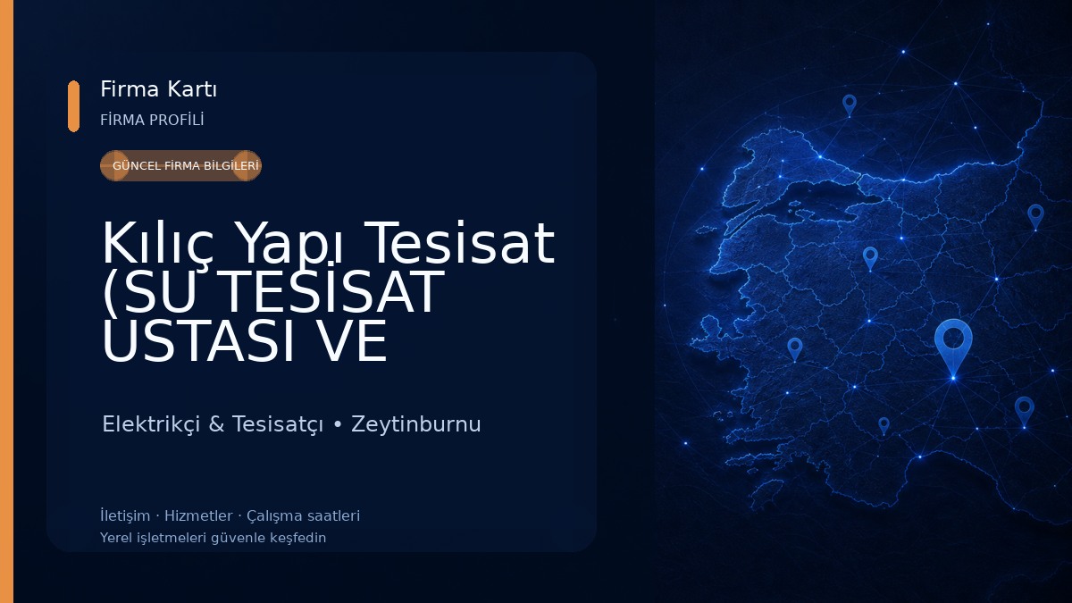 Kılıç Yapı Tesisat (SU TESİSAT USTASI VE ELEKTRİK TESİSAT USTASI)