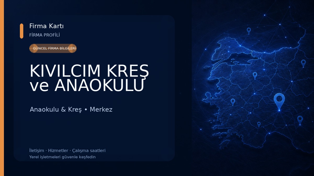 KIVILCIM KREŞ ve ANAOKULU